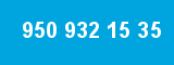 950 932 15 35